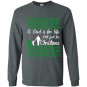 A dad is for life not just for christmas Long Sleeve Gildan