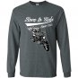 Born to ride since 1953 Long Sleeve Gildan