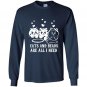 Cats and beads are all i need Long Sleeve Gildan