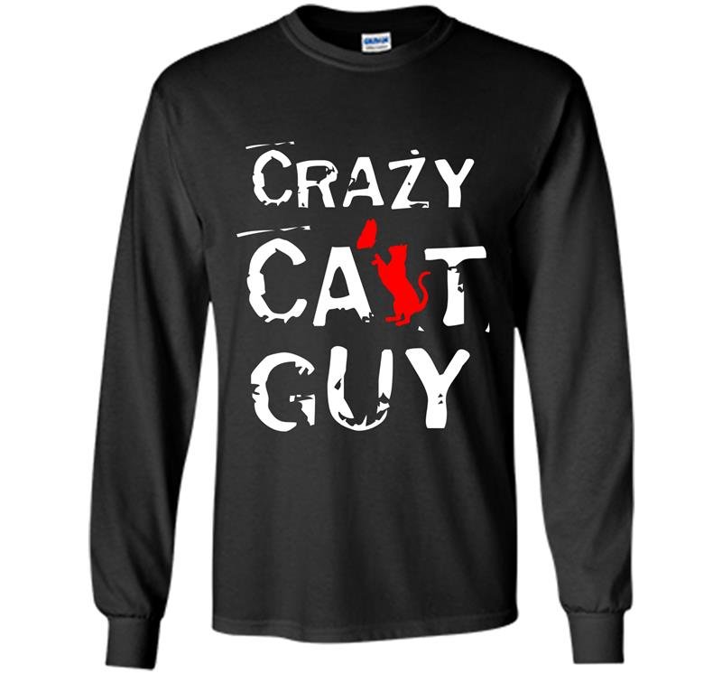 Crazy cat guy Long Sleeve Gildan