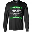 Everytime you eat or drink you are either creating disease or preventing it Long Sleeve Gildan