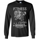 Fitness is a lifestyle hobby Long Sleeve Gildan