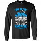 God made a marine Long Sleeve Gildan