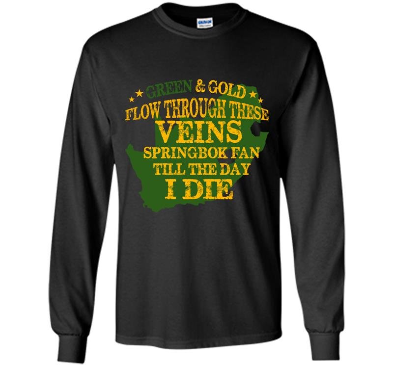 Green and gold follow through these veins springbok fan till the day i die Long Sleeve Gildan