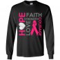 Hope faith strength love courage Long Sleeve Gildan