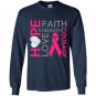 Hope faith strength love courage Long Sleeve Gildan