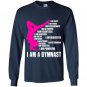 I am a gymnast Long Sleeve Gildan