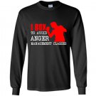 I box to avoid anger management classes Long Sleeve Gildan