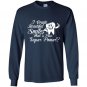 I creat beautiful smile what is your superpower Long Sleeve Gildan