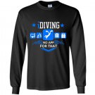 Idiving no app for that Long Sleeve Gildan