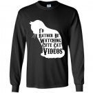 Id rather be watching cute cat videos Long Sleeve Gildan
