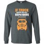 If truck driving was easy dispatchers would do it Long Sleeve Gildan