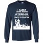 I hated every minute of training but i said i dont quit Long Sleeve Gildan