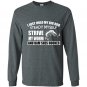 I just hold my big rod steady myself strive my worm and bam shes hooked Long Sleeve Gildan