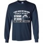 I just hold my big rod steady myself strive my worm and bam shes hooked Long Sleeve Gildan