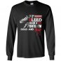 Ill bleed black and red until im cold and dead Long Sleeve Gildan