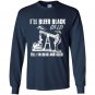 Ill bleed black gold till im dead and cold Long Sleeve Gildan
