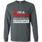 Im a lineman whats your superpower Long Sleeve Gildan