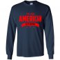 Im an american citizen Long Sleeve Gildan