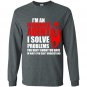 You dont know you have in ways you cant understand Long Sleeve Gildan