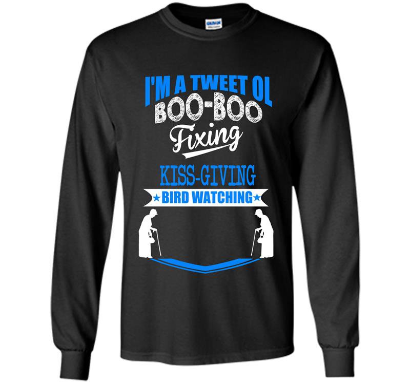 Im a tweet ol bird watching Long Sleeve Gildan