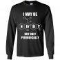 I may be nerdy but only periodically Long Sleeve Gildan