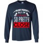 Im not perfect but im an accountant so pretty close Long Sleeve Gildan