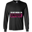 Im not weird im unique Long Sleeve Gildan