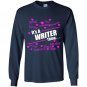 Its a writer thing Long Sleeve Gildan