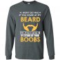 I wont get mad if you stare my beard funny Long Sleeve Gildan