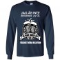 Jag ar inte beroende av ol vi har bara en valdigt nara relation Long Sleeve Gildan