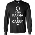 Keep karma and carry on Long Sleeve Gildan