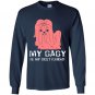 My baby is my best friend Long Sleeve Gildan