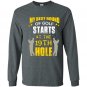 My best round of golf starts at the 19th hole Long Sleeve Gildan