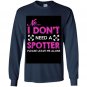 No i dont need a spotter please leave me alone Long Sleeve Gildan