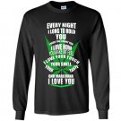 Ohh marijuana i love you Long Sleeve Gildan
