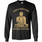 Pain is inevitable suffering is optional Long Sleeve Gildan