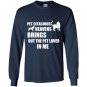 Pet citacious heavens brings out the pet lovers in me Long Sleeve Gildan