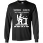 Software engineer will rule the world as soon as we finish one more line of code Long Sleeve Gildan