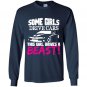 Some girls drive cars this girl drives a beast Long Sleeve Gildan