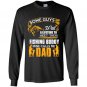 Some guys wait a lifetime to meet their fishing buddy mine calls me dad Long Sleeve Gildan
