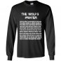 The wolfs prayer Long Sleeve Gildan
