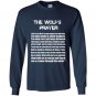 The wolfs prayer Long Sleeve Gildan