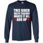 This biker math teacher makes it all add up Long Sleeve Gildan