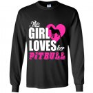 This girl loves her pitbull Long Sleeve Gildan
