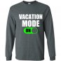 Vacation mode on Long Sleeve Gildan