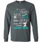 You are super mom mothers day Long Sleeve Gildan