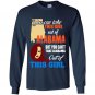 You can take this girl out of alabama Long Sleeve Gildan