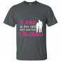 A dad is for life not just for christmas t-shirt