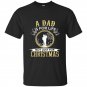 A dad is for life not just for christmas fathers day t-shirt